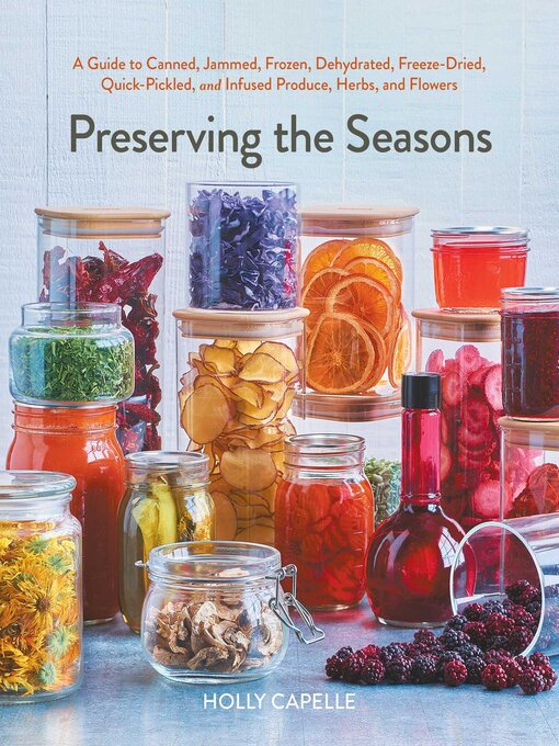 Title details for Preserving the Seasons by Holly Capelle - Available